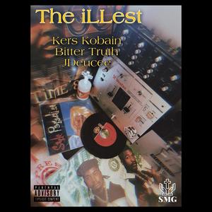 The iLLest (Explicit)