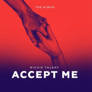 Richie Accept Me Album