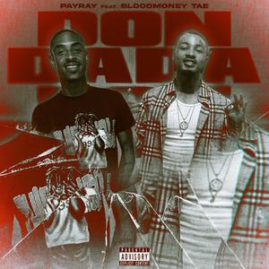 Don Doda (feat. Blood Money Tae) [Explicit]