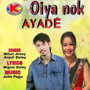 Oiya Nok Ayade