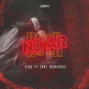 No Ar (feat. Eros Rodrigues) (Explicit)