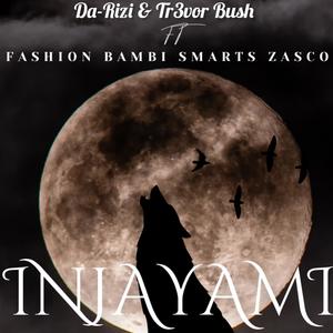 Injayami (feat. Tr3vor Bush, Fashion, Bambi Smarts & Zasco)