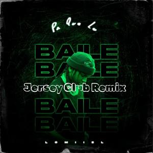 Pa Que Lo Baile Jersey Club