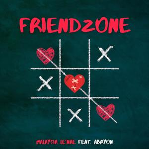 FriendZone (feat. Abryon) (Explicit)