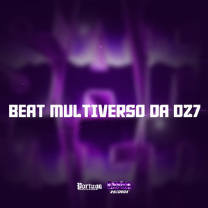 BEAT MULTIVERSO DA DZ7 (Explicit)