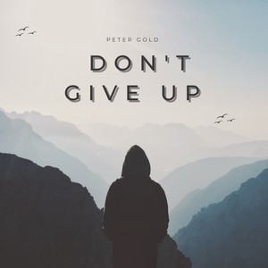 Don't Give Up