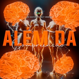 DJ SLV7 Original - ALÉM DA COMPREENSÃO (Explicit)