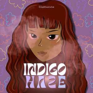 Indigo Haze (Explicit)