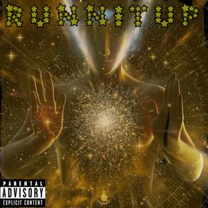 RUNNITUP (Explicit)