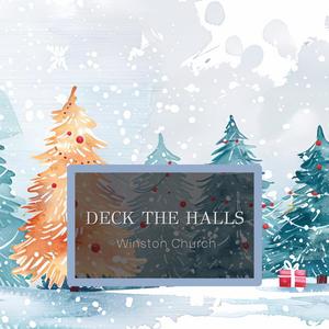 Deck The Halls