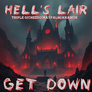 GET DOWN (feat. TRIPLE O, CHEZDO, NAYPALM & ANAMOS) (Explicit)