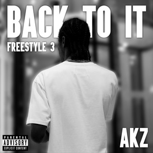 Back To It (Freestyle 3|Explicit)