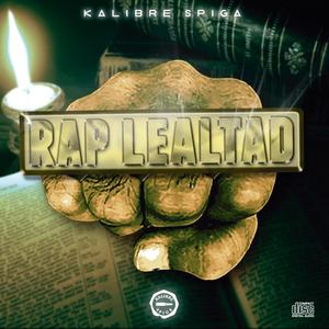 Rap Lealtad (Explicit)