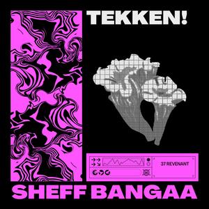 Tekken! (Explicit)