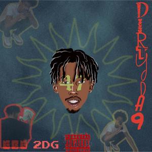 Dirty Da 9 (Explicit)