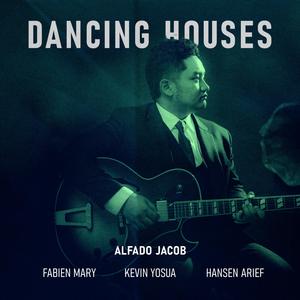 Dancing Houses (feat. Fabien Mary, Kevin Yosua & Hansen Arief)