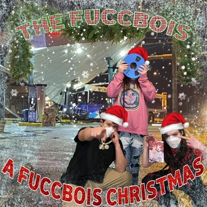 A Fuccbois Christmas (Explicit)