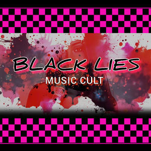 Black Lies