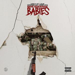 SouthSide Babies (Explicit)