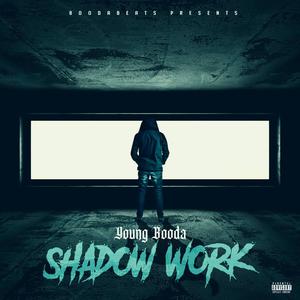 Shadow Work (Reloaded) [Explicit]