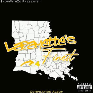 Lafayette's Finest (Explicit)