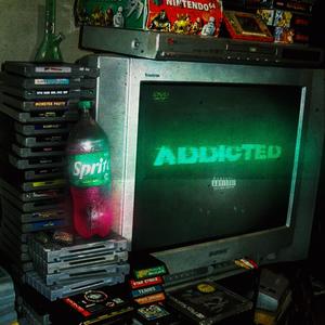Addicted (Explicit)