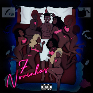 7 Novinhas (Explicit)