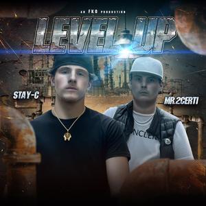 Level up (feat. Stay-c) [Explicit]