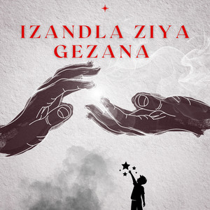 Izandla Ziya Gezana (feat. Matstringz, PROWDA, Clovaboii & Officixl Bique)