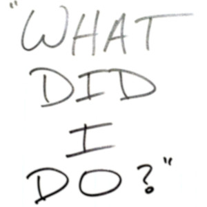 What Did I Do? (Explicit)