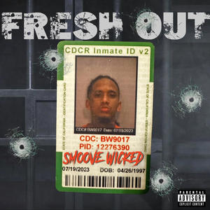 FRESH OUT (Explicit)