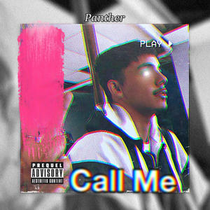 Call Me (feat. Daniel Saint) (Explicit)