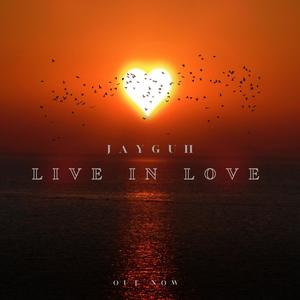 live in love (Live) [Explicit]