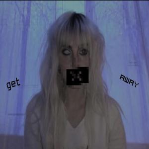 get away (Explicit)