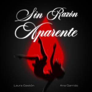 Sin Razón Aparente (feat. Laura Gastón)