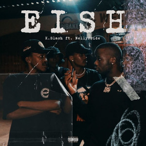 Eish (Explicit)