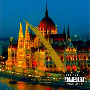 BUDAPEST (Con Lewaa) [Explicit]