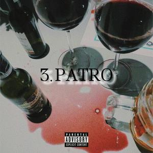 3. PATRO (feat. Scarlet)