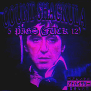 5 Pigs (**** 12) (Chopped N Screwed) [Explicit]