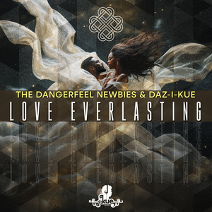 Love Everlasting (Daz-I-Kue Love Bounce Radio Vocal)