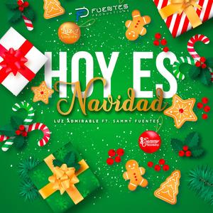 Hoy Es Navidad (feat. Samuel Fuentes)