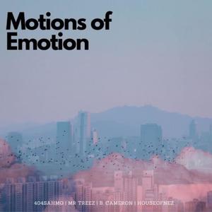 Motions of Emotion