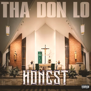 Honest (Explicit)