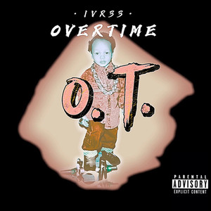 OverTime (Explicit)