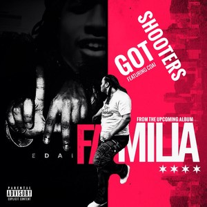 Got Shooters (feat. Cdai) - Single [Explicit]