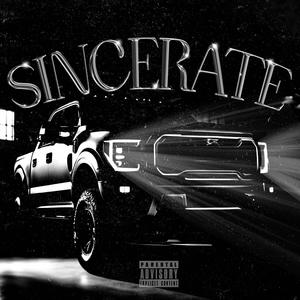 SINCERATE (Explicit)