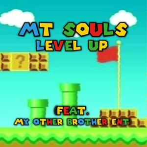 Level Up (feat. My Other Brother ent) [Explicit]