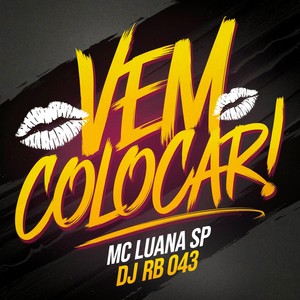 Vem Colocar! (Explicit)