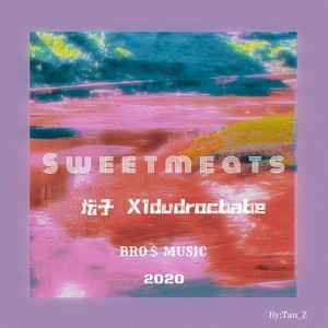 sweetmeats (Prod by MEI)