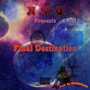 Final Destination (Explicit)